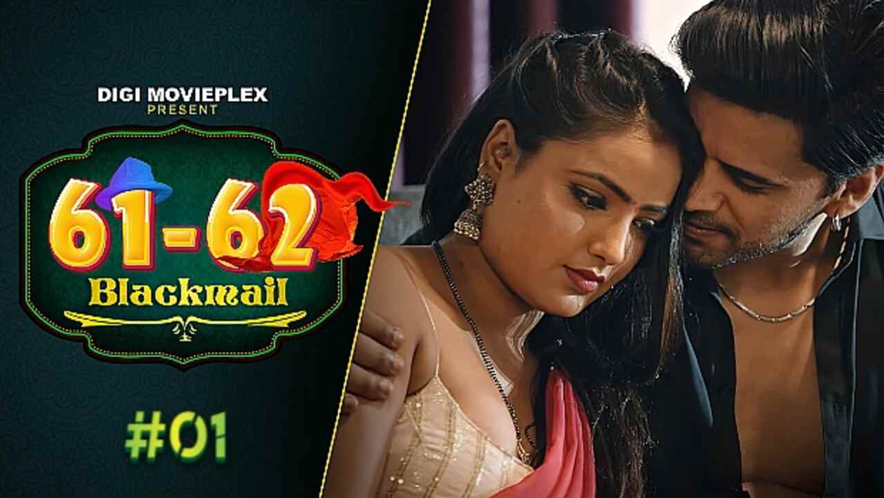 Blackmail 2023 Digi Movieplex Porn Web Series Episode 1