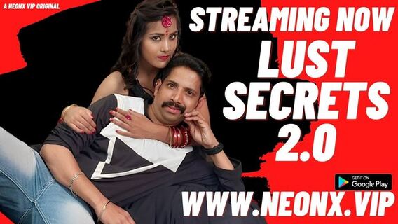 Lust Secrets 2.0 2023 Neonx Vip Originals Hindi Hot Porn Video