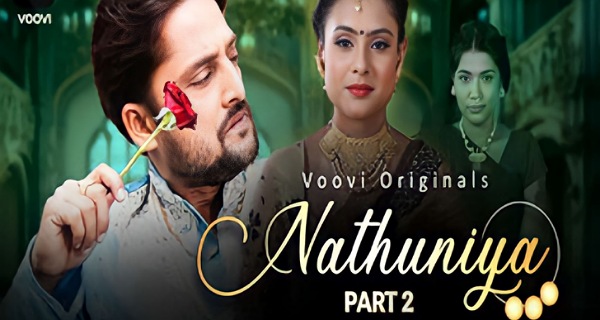 Nathuniya 2023 Voovi Originals Hindi Porn Web Series Ep 3