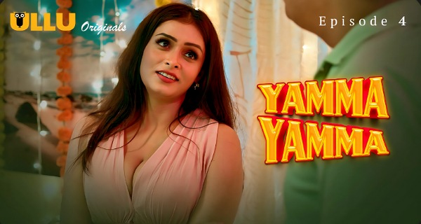 Yamma Yamma 2025 Ullu Hindi Hot Web Series Episode 4